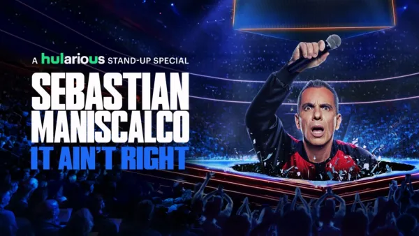 thumbnail - Sebastian Maniscalco: It Ain't Right
