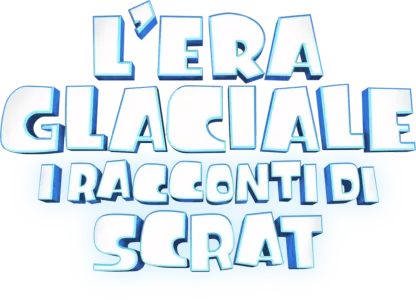 L'era glaciale: I racconti di Scrat