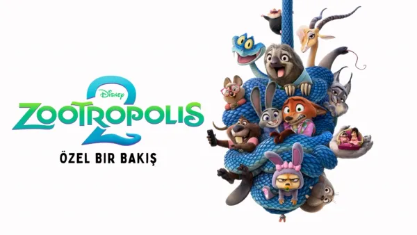 thumbnail - Zootropolis 2 | Özel Bir Bakış