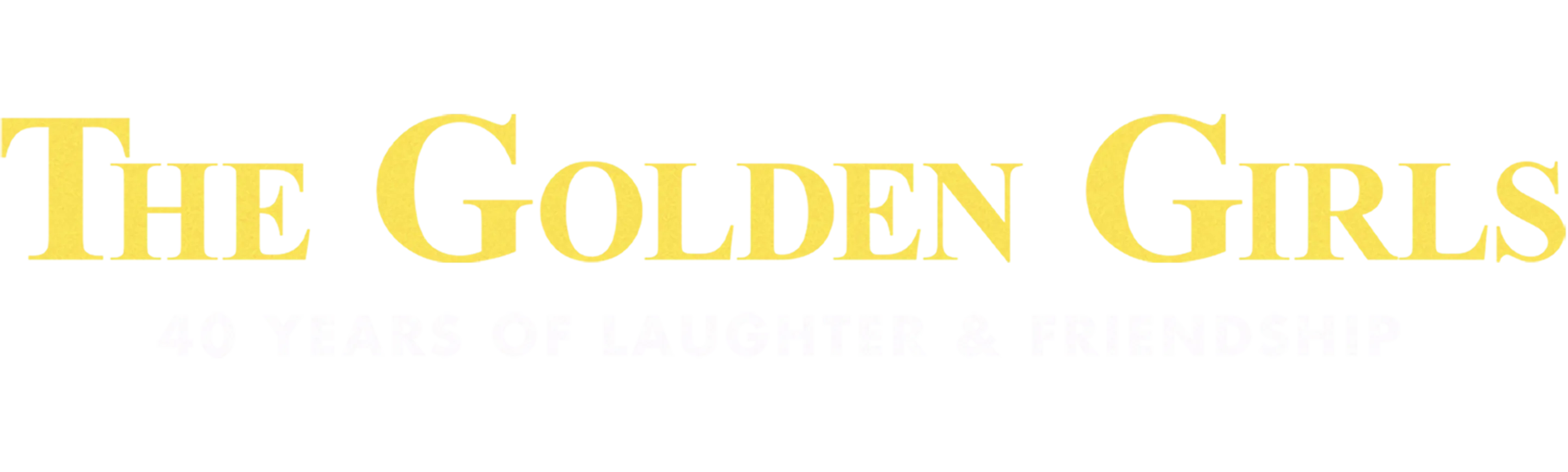 ⁦The Golden Girls: 40 Years of Laughter & Friendship — Special Ed⁩