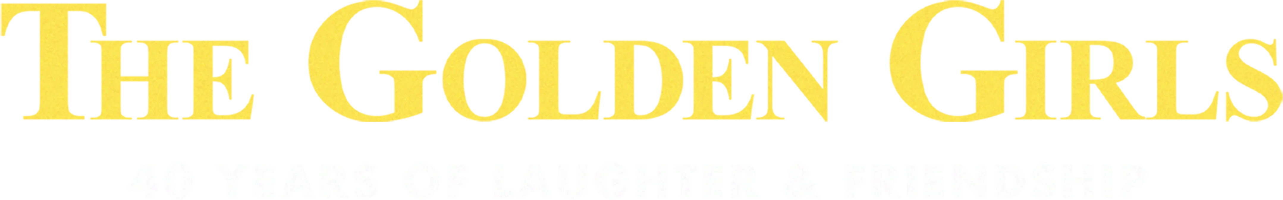 The Golden Girls: 40 Years of Laughter & Friendship — Special Ed