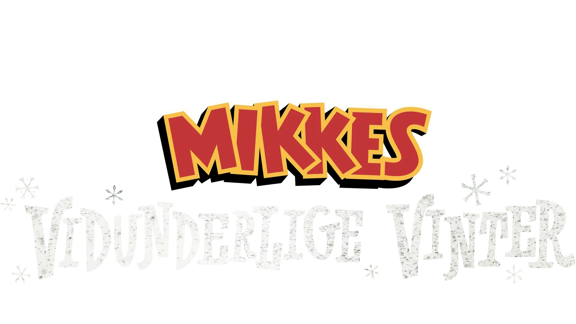 Mikkes vidunderlige vinter