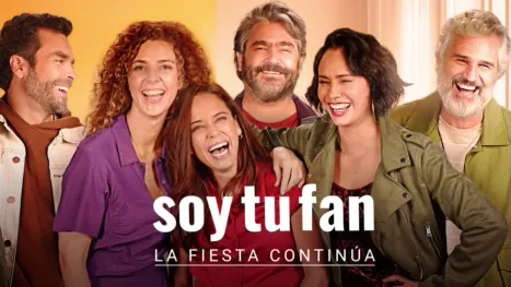 thumbnail - Soy tu fan. La fiesta continúa