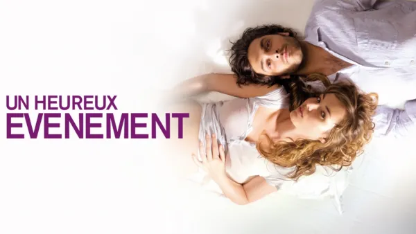 thumbnail - UN HEUREUX EVENEMENT