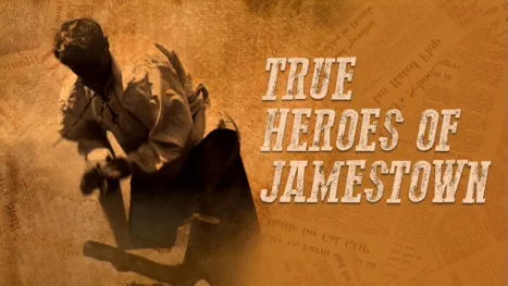 thumbnail - True Heroes of Jamestown