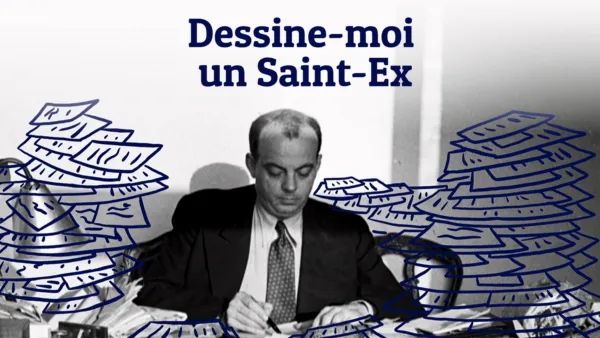 thumbnail - Dessine-moi un Saint-Ex