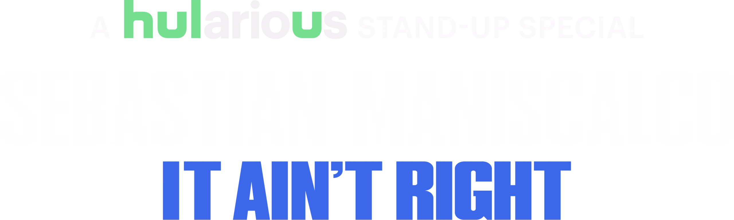 Sebastian Maniscalco: It Ain't Right