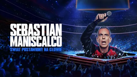 thumbnail - Sebastian Maniscalco: świat postawiony na głowie