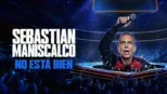 thumbnail - Sebastian Maniscalco: No está bien