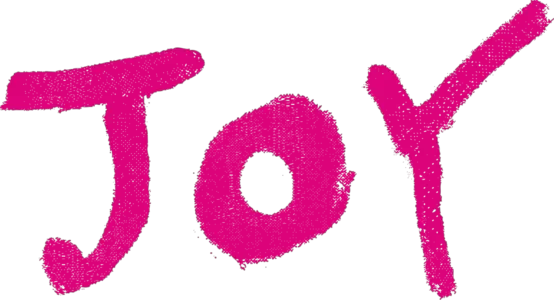 Joy