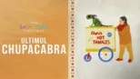 thumbnail - Ultimul Chupacabra