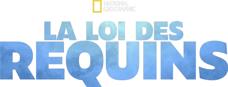 La loi des requins
