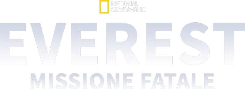 Everest: Missione Fatale
