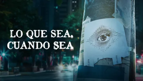 thumbnail - Lo que sea, cuando sea
