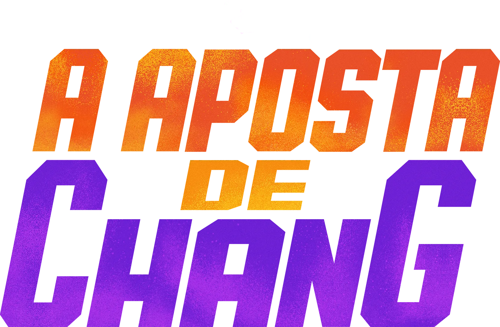 A Aposta De Chang
