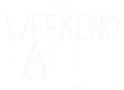 Weekend Family: Um Bom Natal Para Todos