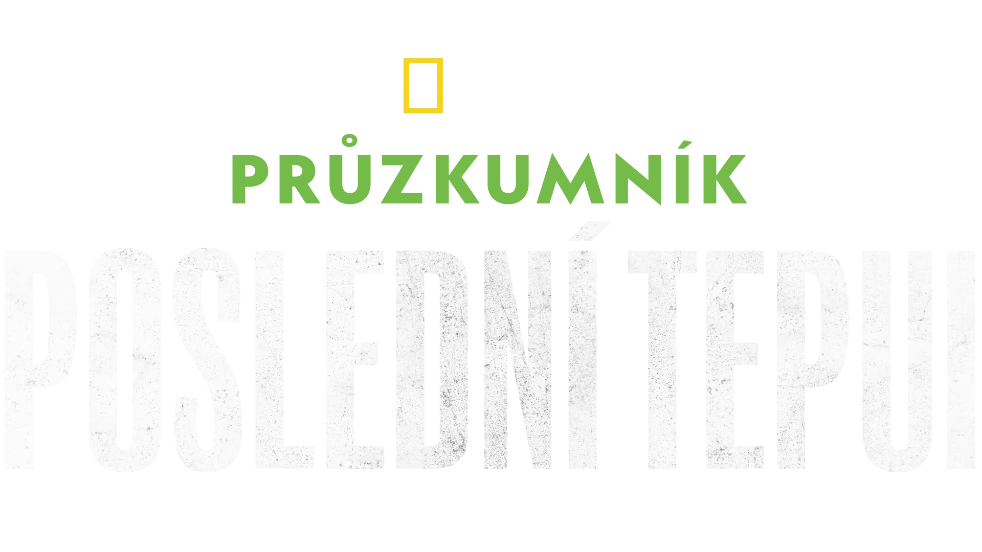 Průzkumník: Poslední tepui