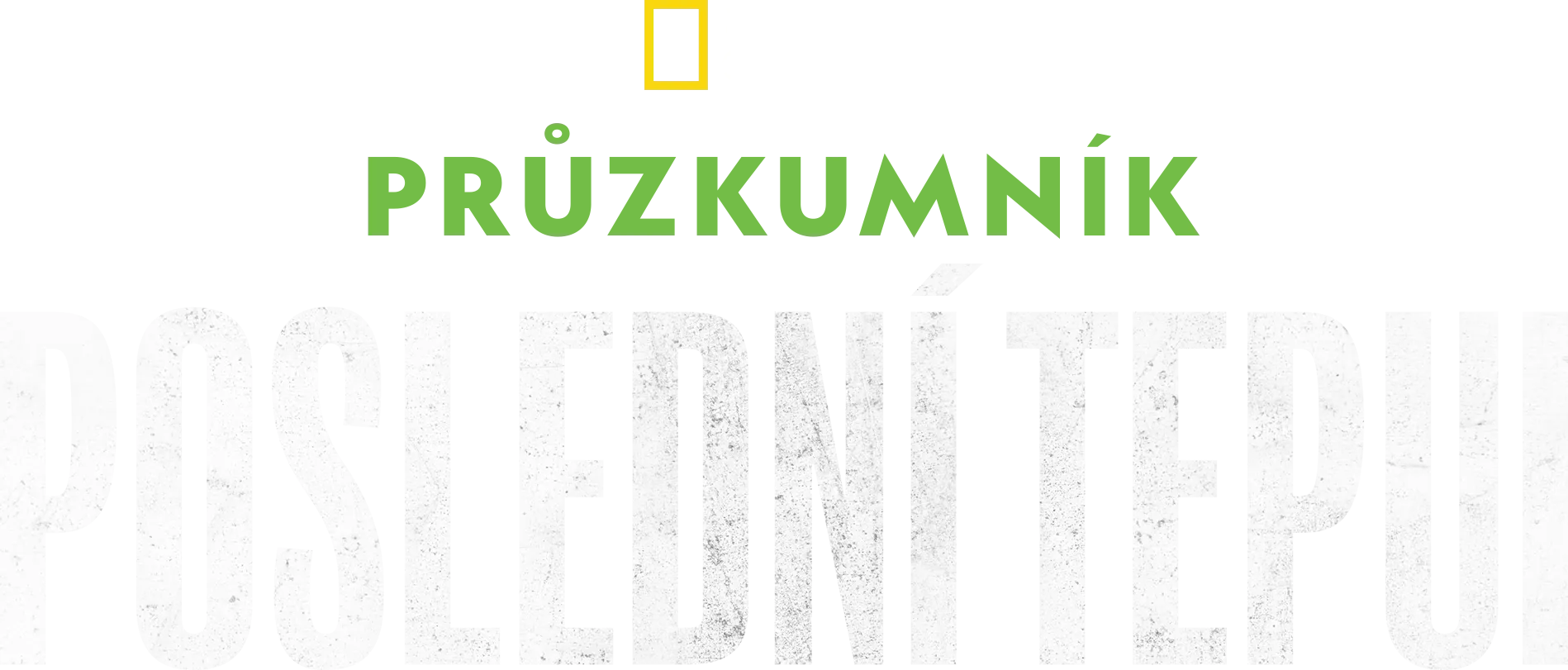 Průzkumník: Poslední tepui
