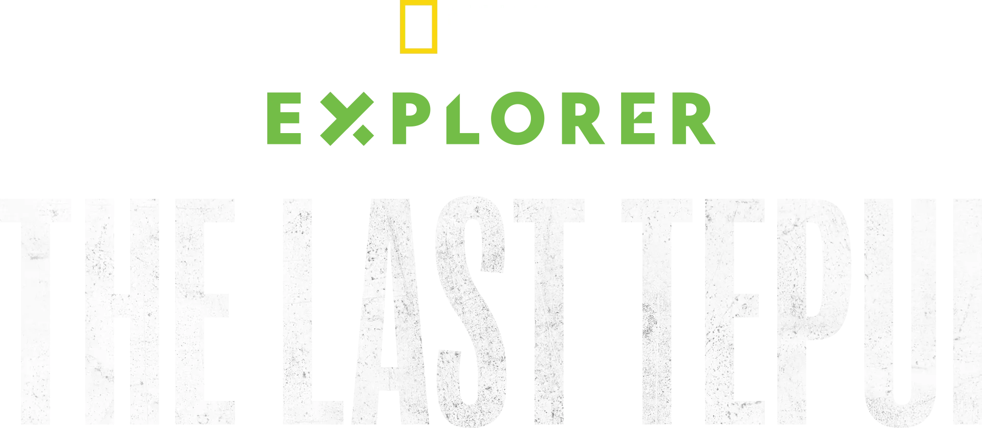 Explorer: The Last Tepui