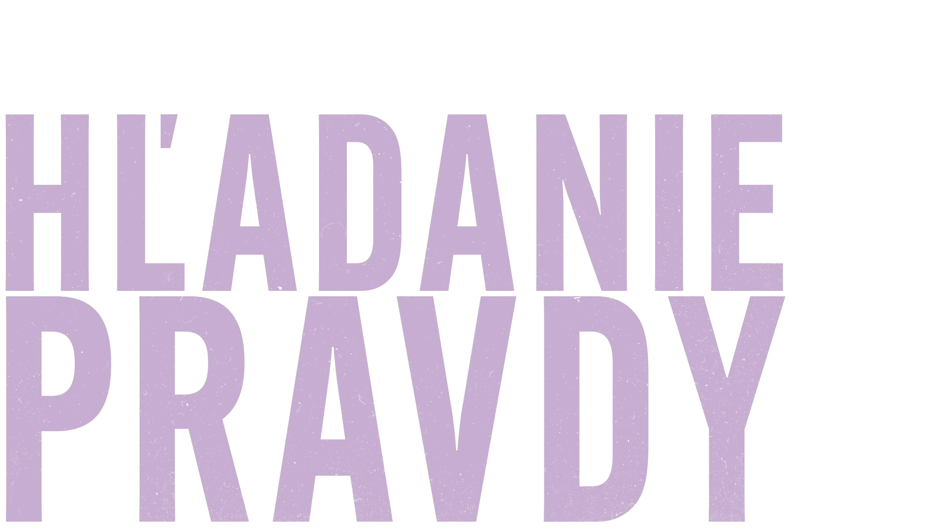Caroline Flacková: Hľadanie pravdy