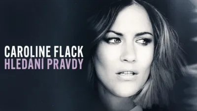 Caroline Flack: Hledání pravdy