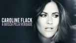 thumbnail - Caroline Flack: A Busca Pela Verdade