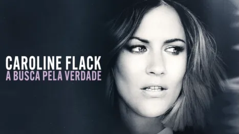 thumbnail - Caroline Flack: A Busca Pela Verdade