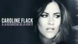 thumbnail - Caroline Flack : À la recherche de la vérité