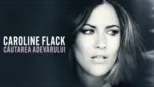 thumbnail - Caroline Flack: Căutarea adevărului