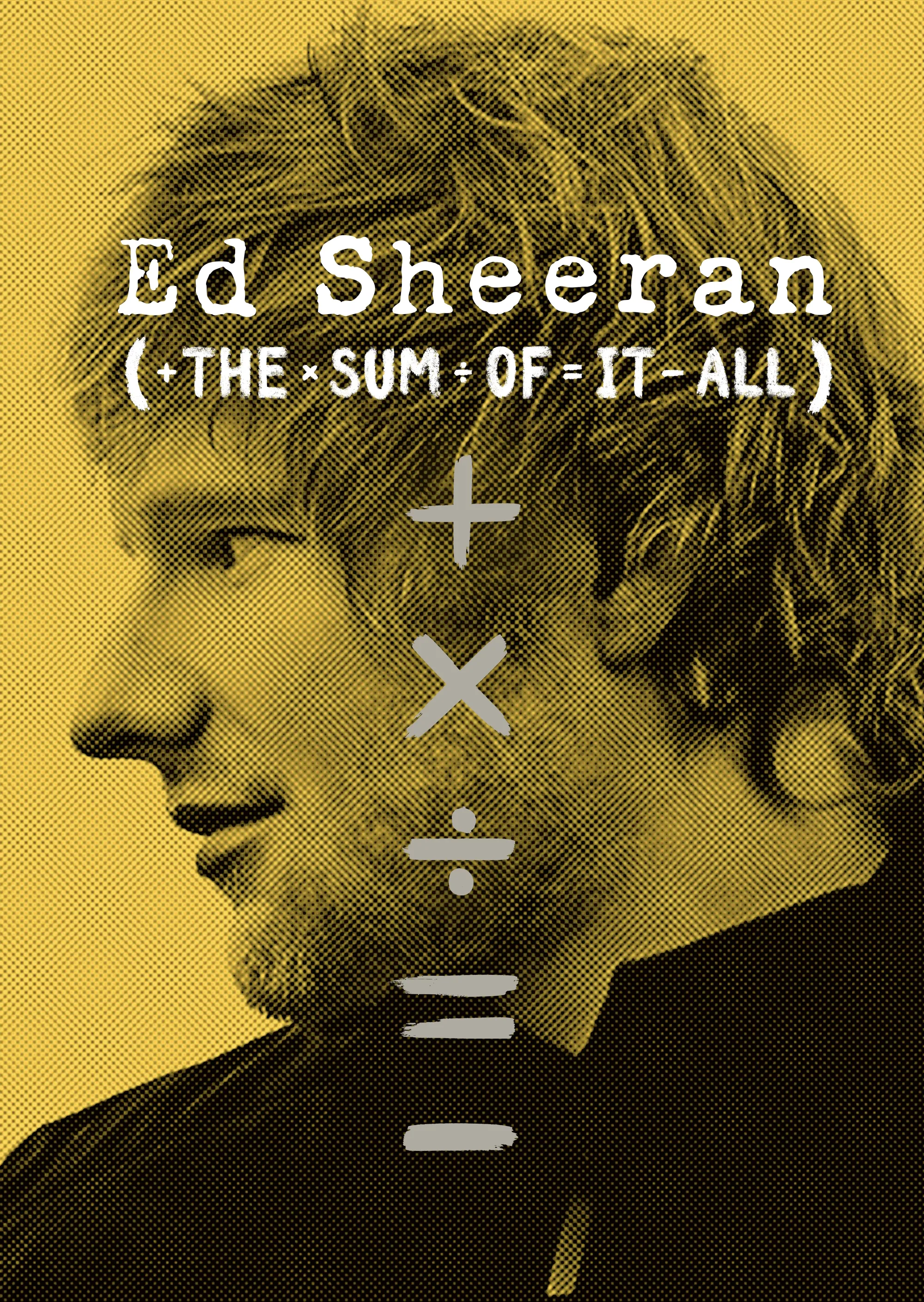 Ed Sheeran: The Sum of It All