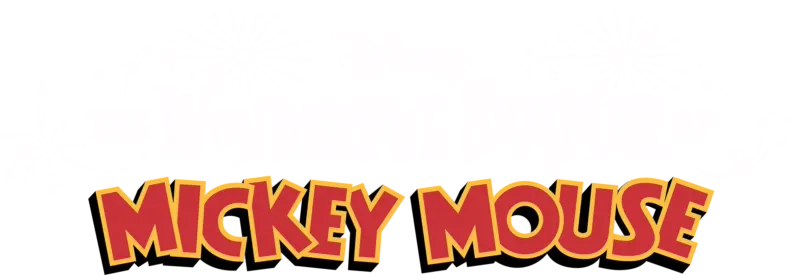 The Wonderful Summer of Mickey Mouse