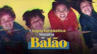A Superfantástica História do Balão