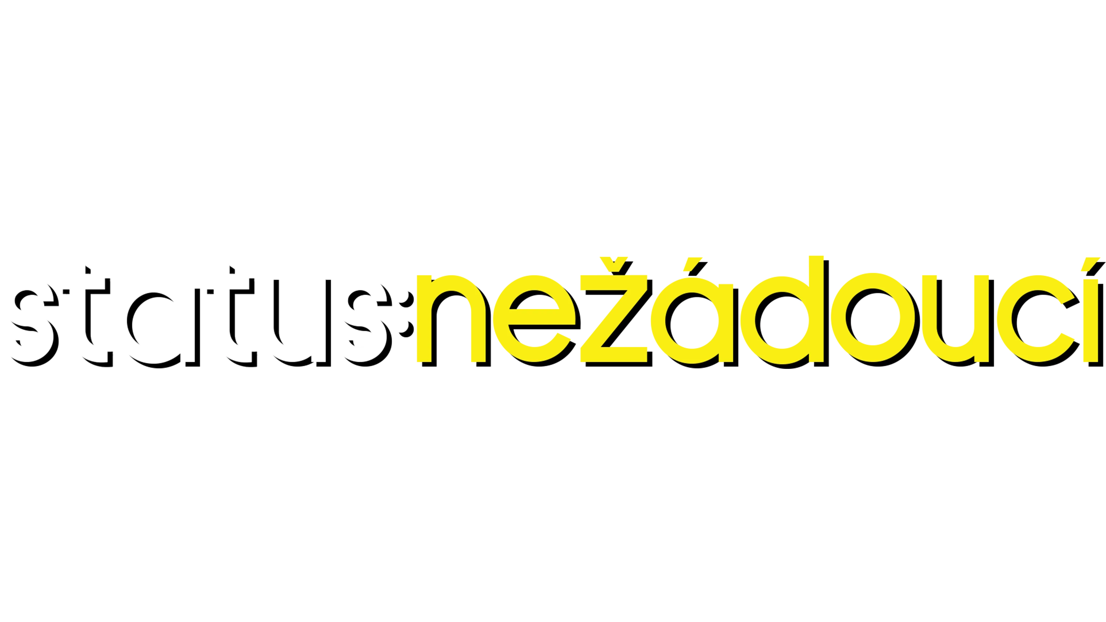 Status: Nežádoucí
