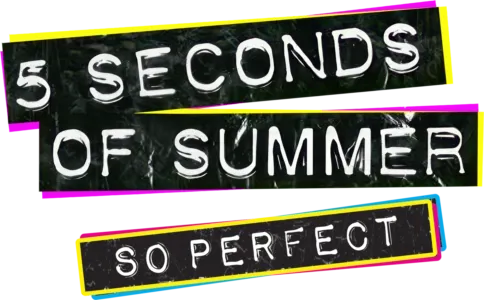 5 Seconds of Summer - So Perfect