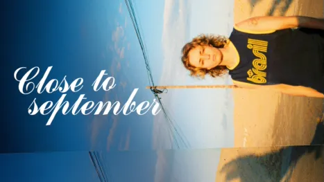 thumbnail - Close to September