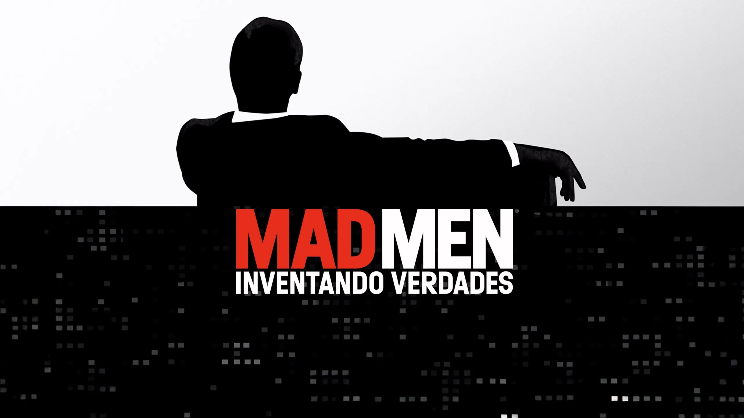 Mad Men: Inventando Verdades 
