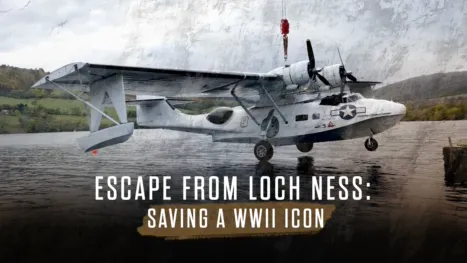 thumbnail - Escape From Loch Ness: Saving a WWII Icon