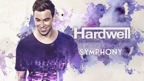 thumbnail - Hardwell & the Metropole Orchestra - Symphony