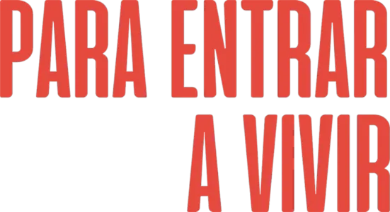 Para entrar a vivir