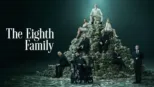 thumbnail - The Eighth Family