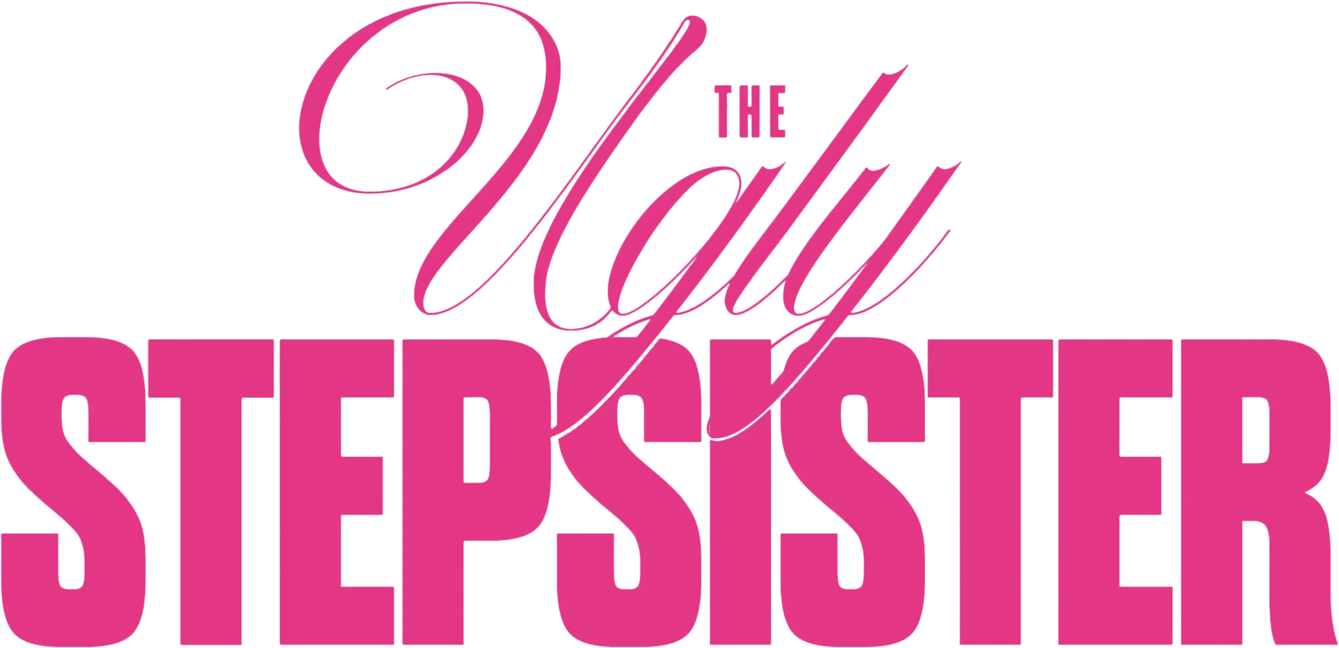 The Ugly Stepsister