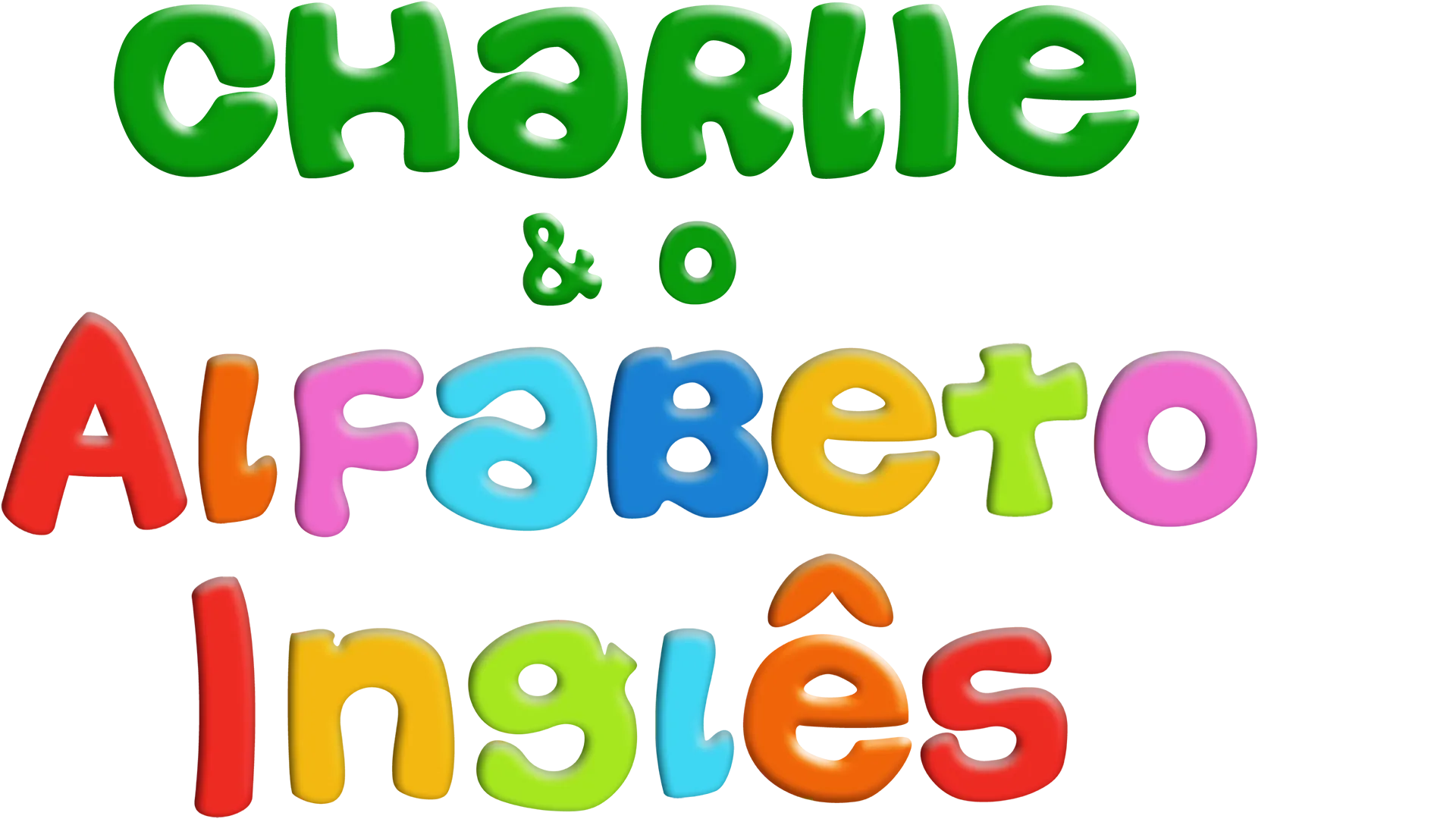 Charlie & o Alfabeto Inglês