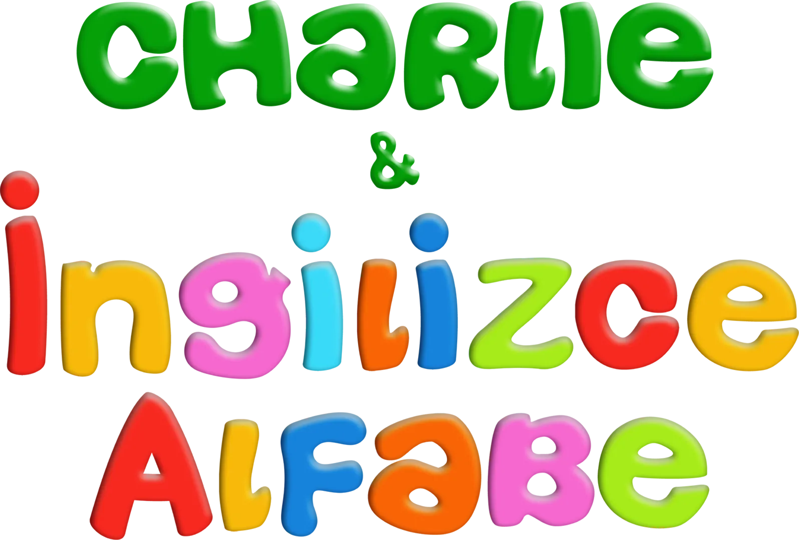 Charlie & İngilizce Alfabe