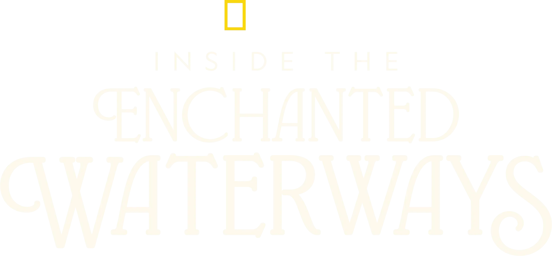 Inside the Enchanted Waterways