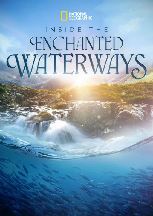 thumbnail - Inside the Enchanted Waterways