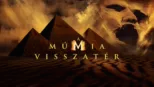 thumbnail - A Múmia Visszatér