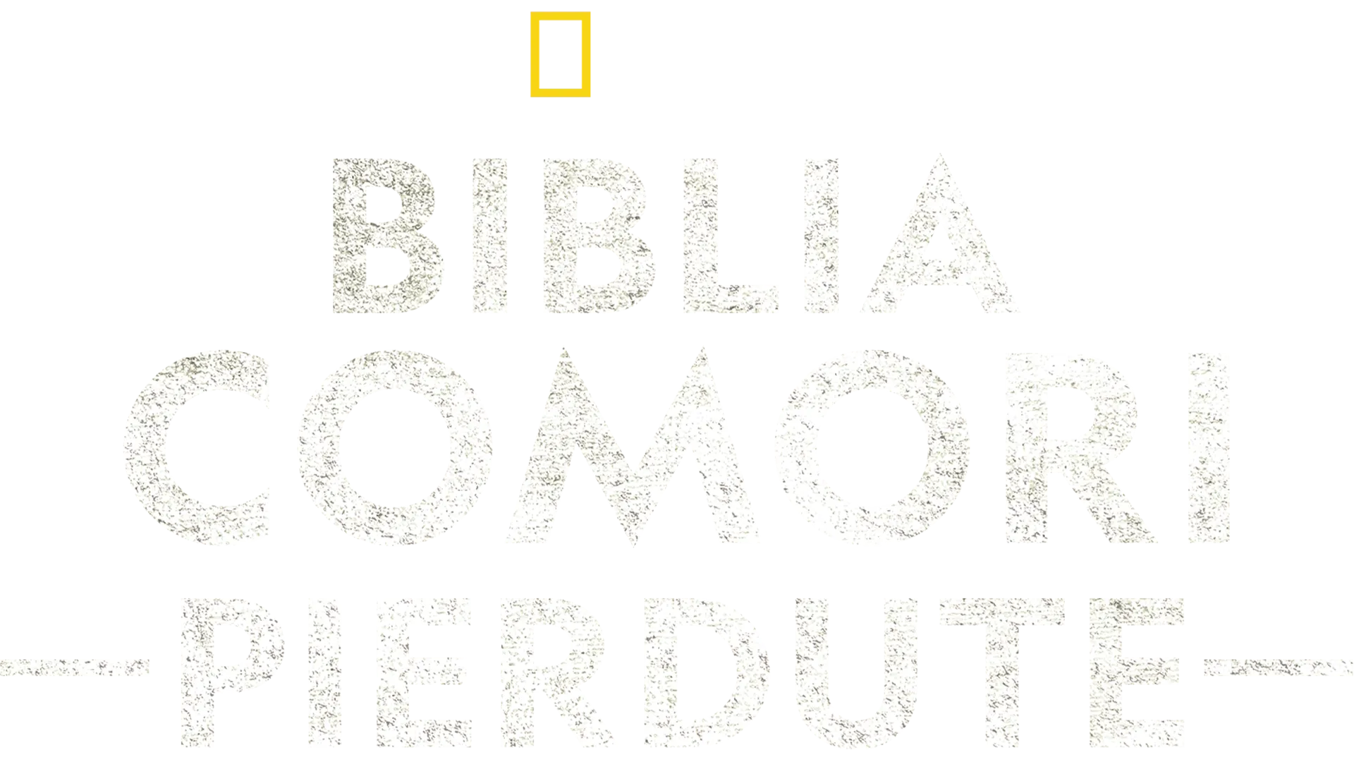 Biblia: Comori pierdute
