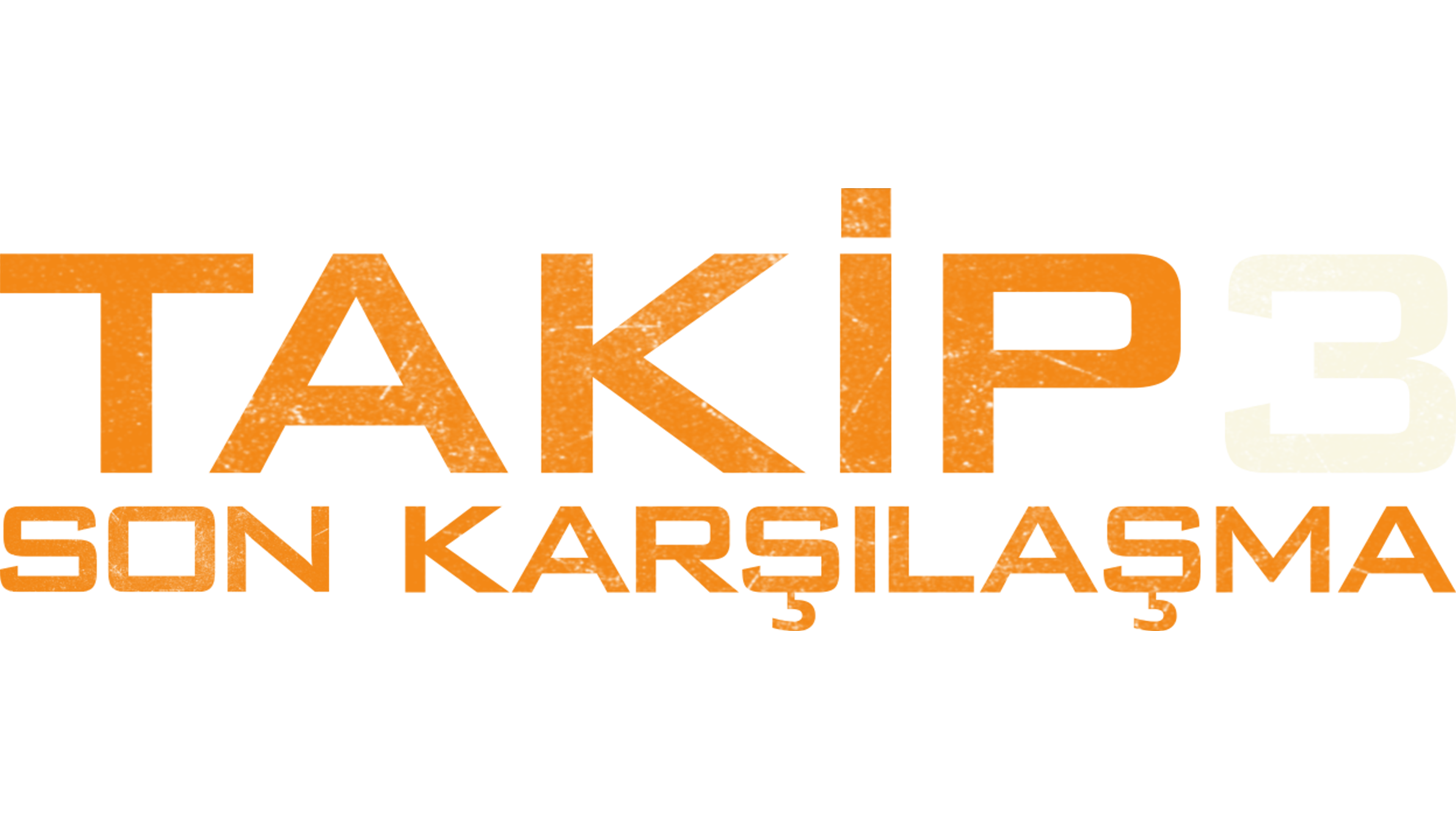 Takip 3  - Son Karşılaşma