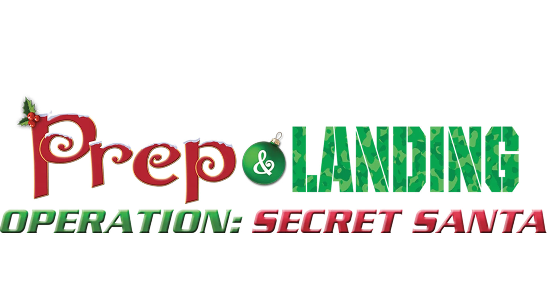 Prep & Landing: Operation Secret Santa