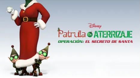 thumbnail - Patrulla De Aterrizaje. Operación: El Secreto De Santa